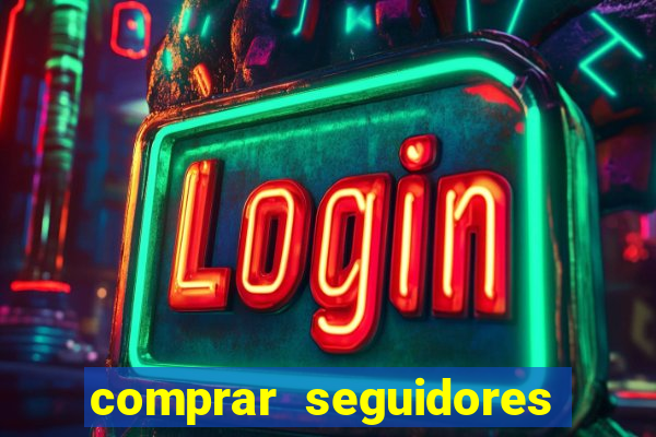 comprar seguidores baratos instagram